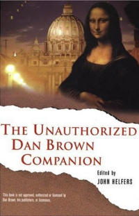 The Unauthorized Dan Brown Companion