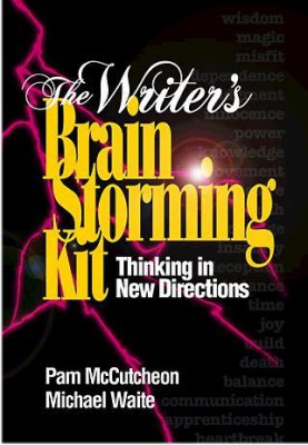 The Writer’s Brainstorming Kit: Thinking in New Directions (hardcover)