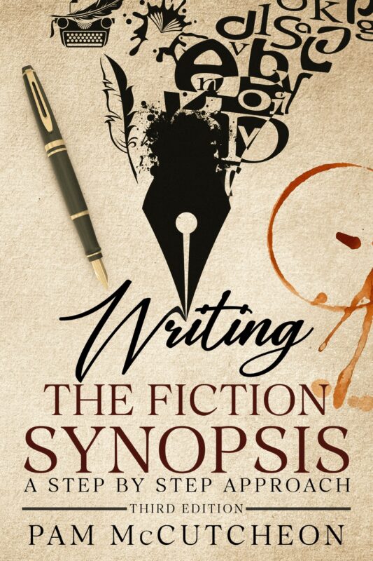 Writing the Fiction Synopsis: A Step-by-Step Approach (3rd Edition)